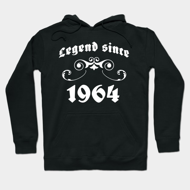 Legend since 1964 Birthday Hoodie by JoeStylistics